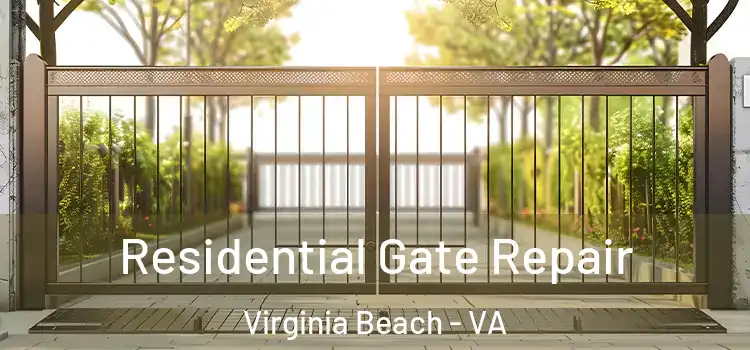 Residential Gate Repair Virginia Beach - VA